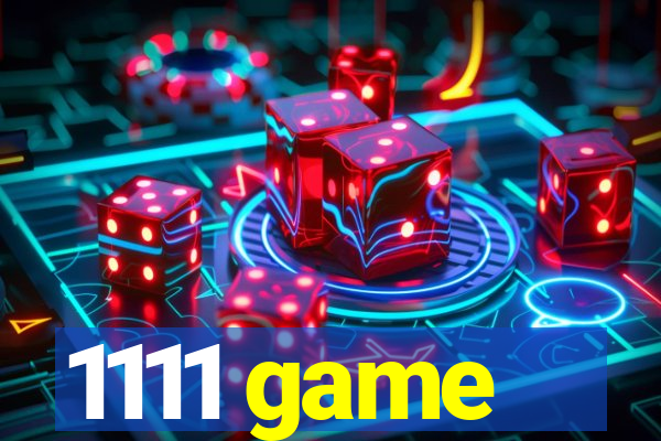 1111 game
